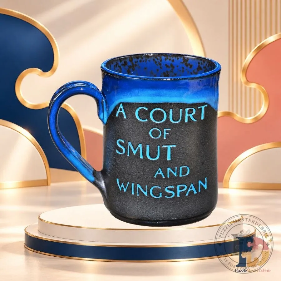 A Court of Smut and Wingspan Funny ACOTAR Bookish Gift